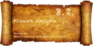 Mlesuch Katinka névjegykártya